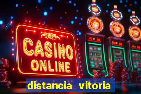 distancia vitoria porto seguro
